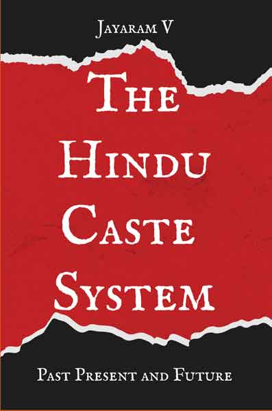 The Hindu Caste System: Past Present and Future
