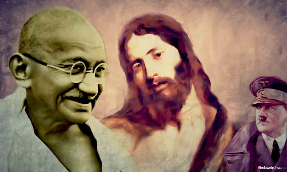 Gandhi, Jesus, Hitler