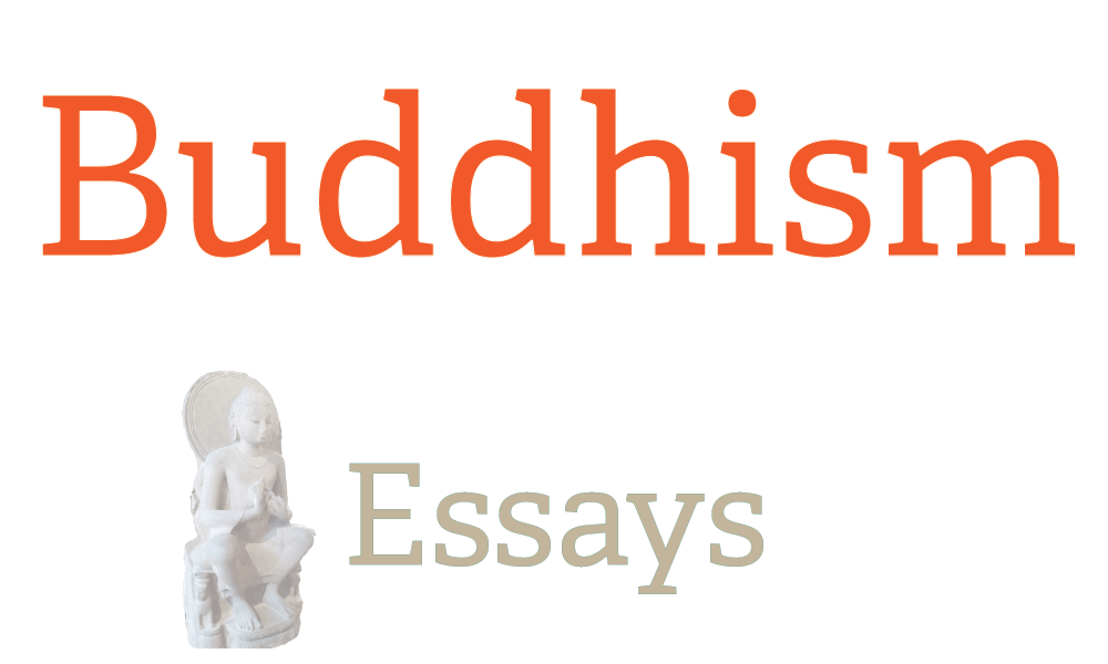 Buddhism Essays